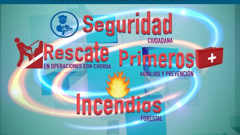TALLER: SEGURIDAD CIUDADANA, RESCATE EN OPERACIONES CON CUERDA, PRIMEROS AUXILIOS Y PREVENCIÓN EN INCENDIOS FORESTAL