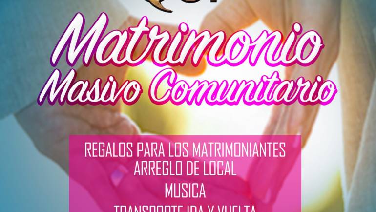 MATRIMONIO MASIVO COMUNITARIO